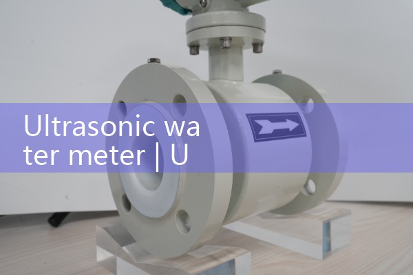 ultrasonic water meter