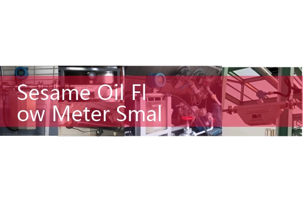 Sesame Oil Flow Meter Small Batch Precision Dispensing